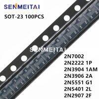 100ชิ้น2N7002 SOT-23 SMD 702 2F MMBT2907A 2N2222 1P 2N3904 1AM 2N3906 2A 2N5551 G1 2N5401 2L MMBT2222A MMBT5551 2N7002LT1G