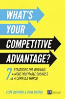 หนังสืออังกฤษใหม่ Whats Your Competitive Advantage? : 7 strategies to discover your next source of value [Paperback]