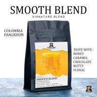 SMOOTH BLEND - Colombia x Pangkhon (House Blend) เมล็ดกาแฟสมูทเบลนด์