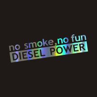 14.5 ซม. * 3.4 ซม. แฟชั่น NO SMOKE NO FUN DIESEL POWER รถสติกเกอร์และสติ๊กเกอร์แต่งรถตกแต่งประตูหน้าต่างสติกเกอร์ไวนิล-so6