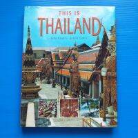 This Is Thailand  by John Hoskin (Author), Gerald Cubitt (Photographer) หนังสือคู่มือท่องเที่ยวประเทศไทย  ท็อปภาพสีทั้งเล่ม