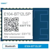 โมดูลเครือข่าย Hoc Ad ตาข่ายบลูทูธ10dbm 60M 2.4Ghz ซิกตาข่าย V1.0 Cdsenet E104-Bt12lsp Pcb Uart อินเตอร์เฟซสมาร์ทโฮม