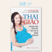 First News - Sách Thai Giáo Phương pháp khoa học dạy con từ trong bụng mẹ