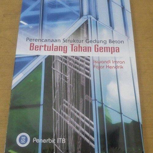 Buku Perencanaan Struktur Gedung Beton Bertulang Tahan Gempa Iswandi ...