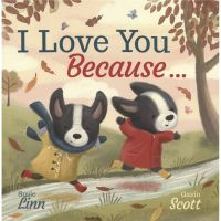 I love you because love and friendship growth story picture book parent-child reading materials English learning bedtime reading materials for 3-6 years old English original imported childrens books