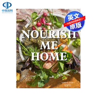 Original English nourish me home Encyclopedia of home food nourishment 110 popular science guides for home cooking recipes Western food drinks dessert seasoning Art Book