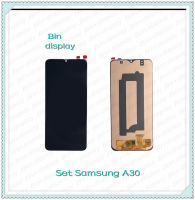 "Set Samsung A30 อะไหล่จอชุด หน้าจอพร้อมทัสกรีน LCD Display Touch Screen อะไหล่มือถือ คุณภาพดี Bin Display"