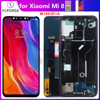 LCD สำหรับเหมาะสำหรับ Xiaomi Mi 8 Mi8จอแสดงผล LCD หน้าจอ LCD พร้อมกรอบสำหรับเหมาะสำหรับ Xiaomi 8 M1803E1A Touch Screen Digitizer อะไหล่ซ่อมศัพท์ทดสอบ