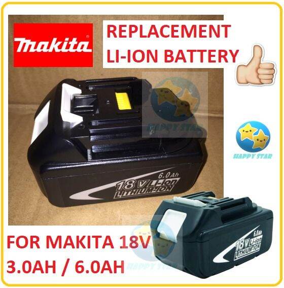 MAKITA 18V 3.0AH 6.0AH REPLACEMENT LI-ION BATTERY BATERI BL1830B ...