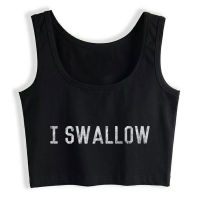 Crop Top Female I Swallow Fashion Inscriptions Print Tops Women