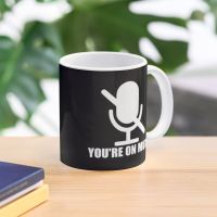 Youre On Mute Coffee Mug Mug For Coffee Coffe Cups