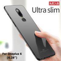 เคส One Plus 6 T เคส Msvii ผิวนุ่มสำหรับ Oneplus 6 T Oneplus6ด้านหลังพีซีชนิดแข็ง Plus Six