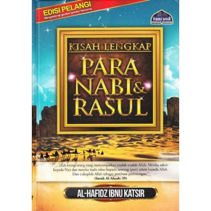 FULL COLOUR - KISAH LENGKAP PARA NABI DAN RASUL (HARDCOVER) | Lazada