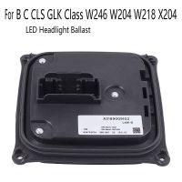 โมดูลควบคุมด้านหน้ารถยนต์ไฟหน้ารถมอเตอร์ไซค์แบบ Led บัลลาสต์สำหรับ Mercedes Benz B C Cls Glk คลาส W246 W204 W218 X204 A2189000002