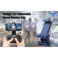 ที่ยึดโทรศัพท์มือถือ Flydigi จอยเกม Phone holder and Holder Stand 2 in 1 รองรับจอย Vader 2 and Apex Series Gamepad บริการเก็บเงินปลายทาง