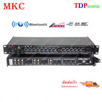 MKC ปรีแอมป์คาราโอเกะบลูทูธรุ่นใหม่ รุ่น MK-600BT แต่งเสียงเพลง/ไมค์