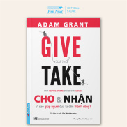 First News - Sách Give And Take Cho & Nhận
