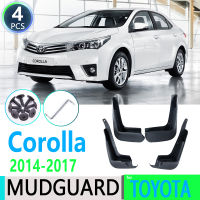 สำหรับ Toyota Corolla Altis E170 2014 2015 2016 2017 4PCS Car Fender Mudguard Mud Flaps Guard Splash Flap Mudguards รถอุปกรณ์เสริม