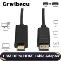 พอร์ตแสดงผล6ft 1.8ม. หัวแปลงสัญญาณ HDMI ตัวแปลงพอร์ตแสดงผล1080P สำหรับ PC โปรเจ็คเตอร์แล็ปท็อป DP ไปยังสาย HDMI DP สาย HDMI