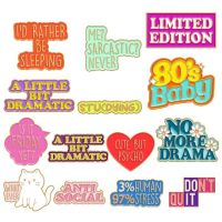 hot【DT】 Quotes Collection Enamel Pins Is It Yet No Drama Anti-Social Brooch Laple Badges Jewelry for Kid Friend