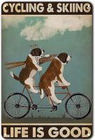 Vintage Tin Sign Dog Couple Cycling and Go to Skiing Poster Metal Plaque