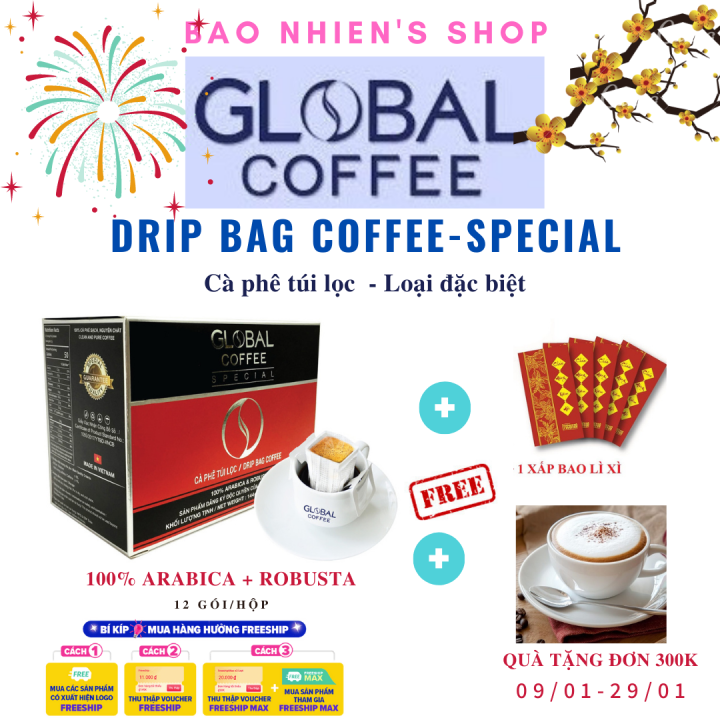 CÀ PHÊ TÚI LỌC DRIP BAG COFFFEE - SPECIAL. GLOBAL COFFEE | Lazada.vn