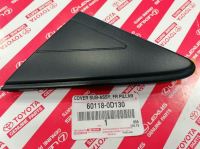 (ของแท้) 60117-0D130 พลาสติกสามเหลี่ยม ปิดข้างกระจกมองข้าง ด้านนอก toyota vios gen-3 โตโยต้า วีออส  ปี 2013 - 2020 / ราคาต่อ 1 ข้าง