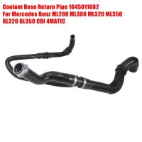 1 Pcs Car Coolant Hose Accessories for Mercedes Benz ML280 ML300 ML320 ML350 GL320 GL350 CDI 4MATIC 1645011082