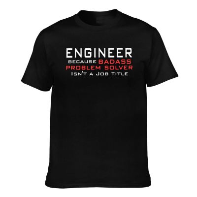 Engineer Badass Problem Soer Mens Short Sleeve T-Shirt