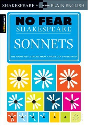 Dont be afraid of Shakespeare: sonnets, ancient English and modern English