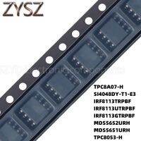 100PCS SOP8 TPC8A07-H SI4048DY-T1-E3 IRF8113TRPBF IRF8113UTRPBF IRF8113GTRPBF MDS5652URH MDS5651URH TPC8053-H Electronic components