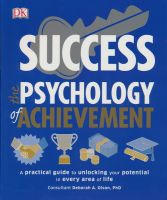 DK English original successful psychology book success the psychology of achievement self satisfaction development potential money communication and interpersonal relationship rules introduction book