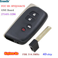 Oibwye 3 + 1ปุ่มสมาร์ท Keyless กุญแจรีโมต FSK 314.3MHz ชิป4D สำหรับ Lexus LS460 LS600h FCC ID: HYQ14ACX TOY12บอร์ด271451-5290