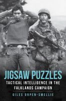 หนังสืออังกฤษใหม่ Jigsaw Puzzles : Tactical Intelligence in the Falklands Campaign [Hardcover]