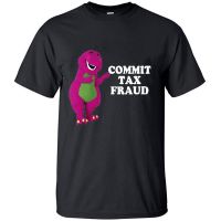 Commit Tax Fraud T Shirts Printed Cotton Novelty Tees Mens Graphic Tshirt Funny Vintage Man Tee Shirt Gildan