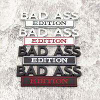 [ จัดส่งด่วน ] ป้ายรถขายร้อนป้ายดัดแปลงรถ BAD ASS แผ่นโลหะ EDITION สติกเกอร์ติดท้ายรถ