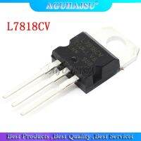 10PCS L7818CV L7818 TO-220 TO220 7818 LM7818 MC7818 stabilivolt voltage-regulator tube New original WATTY Electronics