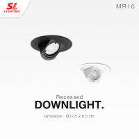 SL LIGHTING โคมไฟดาวน์ไลท์ แบบฝังฝ้า แบบ  POP UP ทรงกลม ขั้ว G5.3 MR16 รุ่น SL-6-512