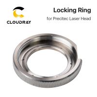 Cloudray Ceramic Lock Ring Fiber Laser Head Parts Laser Nozzle Connector Fasten Ring For Precitec Laser ProCutter &amp; LightCutter