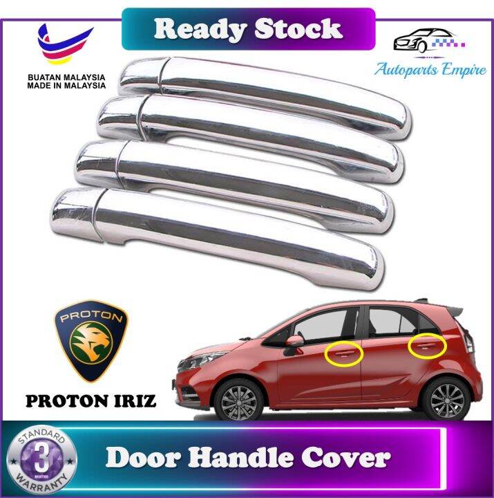 PROTON IRIZ 】Door Handle Cover Chrome ( Made in Malaysia ) Lazada