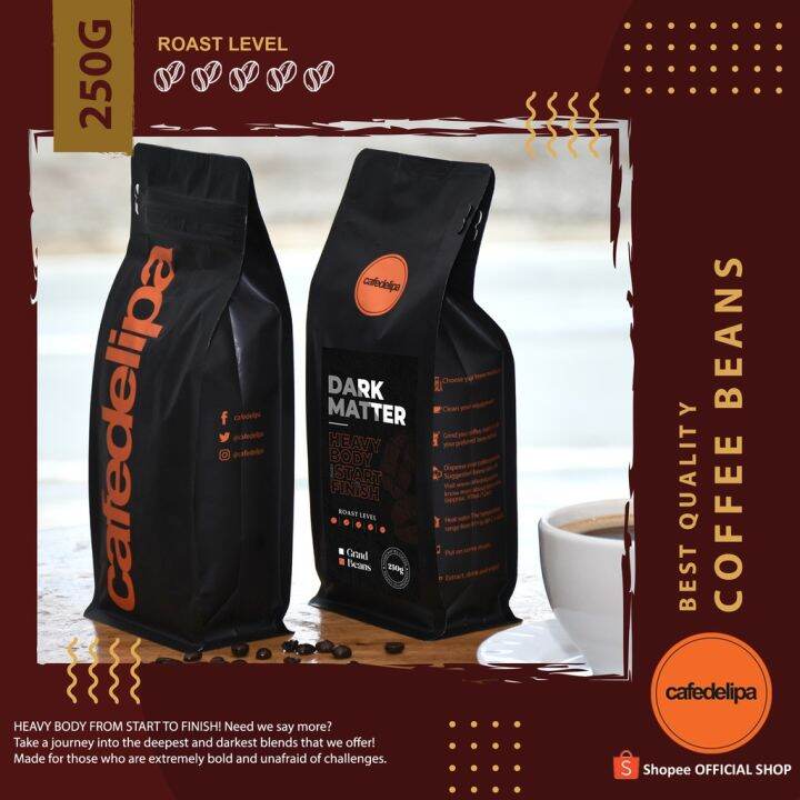 cafe-de-lipa-dark-matter-premium-roast-beans-coffee-pack-250g-lazada-ph