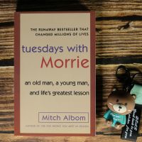 【หนังสือภาษาอังกฤษ】Tuesdays With Morrie by Mitch Albom English Book วรรณกรรม ฉบับภาษาอังกฤษ lifes greatest lesson