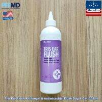 Pet MD® Tris Ear Flush Antifungal &amp; Antimicrobial Flush Dog &amp; Cat 355 ml ผลิตภัณฑ์ทำความสะอาดหู สุนัขและแมว