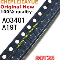 Sot23 Ao3401 100ชิ้น A19t ชิปเซ็ตแบบ Smd และ Ic ขนาด23 Sot23-3