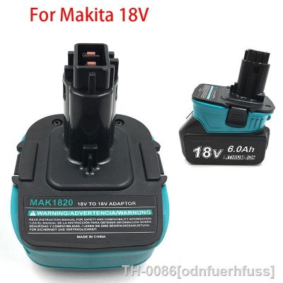 ❏✥✚ Conversor de adaptador mak1820 para makita 18v li-ion bateria bl1830 bl1860 dewalt dc9096 ni-cd ni-mh ferramentas