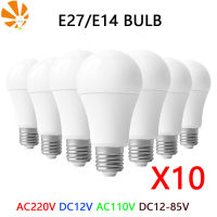 10pcs LED Bulb Lamps E27 E14 AC220V 110V 120V DC12V-85V 24 Light Bulb Power20W 18W 15W 12W 9W 5W 3W Living Room Lamp Home LED