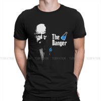 The Danger Special Tshirt Breaking Bad Walter White Tv Top Quality New Design Graphic T Shirt Short Sleeve Ofertas 【Size S-4XL-5XL-6XL】