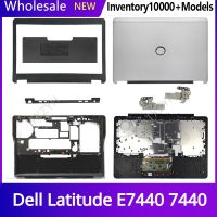 New Original For Dell Latitude E7440 7440 Laptop LCD back cover Front Bezel Hinges Palmrest Bottom Case A B C D Shell