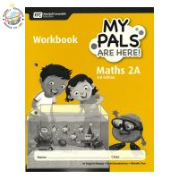 แบบฝึกหัดคณิตศาสตร์ ป.2 MPH Maths Workbook 2A (3rd Edition) Primary 2