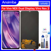 Ansimba จอแสดงผล OLED สำหรับ Vivo NEX Dual Display/ V1821A 1813 V1821T หน้าจอสัมผัส LCD ประกอบ Digitizer สำหรับ Vivo Nex 2 Nex2 Lcd